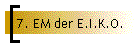 7. EM der E.I.K.O.
